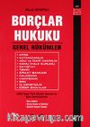 Borçlar Hukuku Genel Hükümler (Murat Ispartalı) & 6098 Sayılı Türk Borçlar Kanunu'na Göre Hazırlanmıştır.