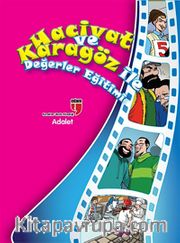 Adalet / Hacivat ve Karagöz ile Değerler Eğitimi