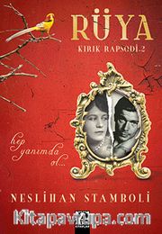 Rüya / Kırık Rapsodi -2