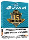 2017 KPSS Süvari Genel Yetenek Genel Kültür Kurumsal 15 li Konu Tarama Denemesi