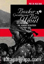 Bozkır Çocuklarına Bir Umut Dr. Albert Eckstein