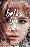 Belki Bir Gün
