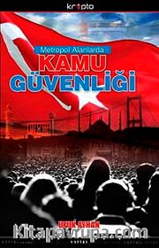 Metropol Alanlarda Kamu Güvenliği