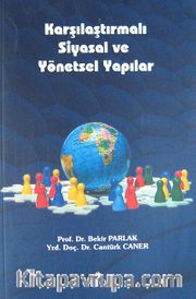 Karşılaştırmalı Siyasal ve Yönetsel Yapılar