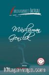 Müslüman Gençlik (İki Dil Bir Kitap - Arapça-Türkçe)