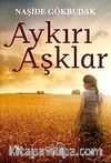 Aykırı Aşklar