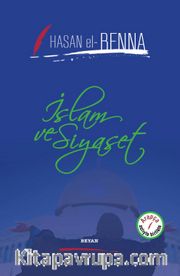 İslam ve Siyaset (İki Dil Bir Kitap - Arapça-Türkçe)