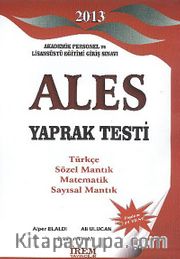 2013 Ales Yaprak Testi / Türkçe, Sözel Mantık, Matematik, Sayısal Mantık