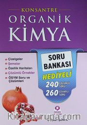Konsantre Organik Kimya (Soru Bankası Ekli)