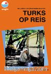 Hollandaca Konuşma Kılavuzu / Turks Op Reis (Hollandaca-Türkçe)