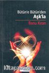 Bütün'e Bütün'den Aşk'la