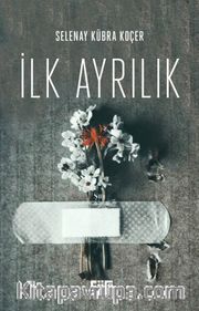 İlk Ayrılık