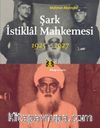 Şark İstiklal Mahkemesi 1925-1927