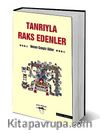 Tanrıyla Raks Edenler