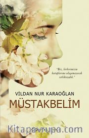 Müstakbelim