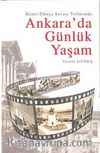 İkinci Dünya Savaşı Yıllarında Ankara'da Günlük Yaşam