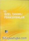 LYS Özel Tanımlı Fonksiyonlar