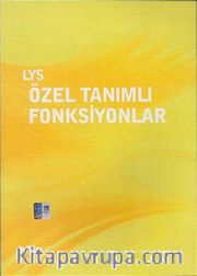 LYS Özel Tanımlı Fonksiyonlar