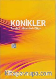 Konikler -Parabol-Hiperbol-Elips