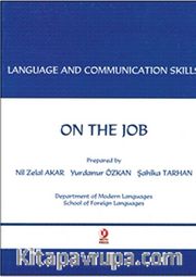 On The Job <br /> Language And Communication Skills