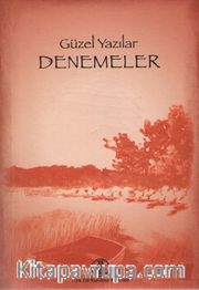 Güzel Yazılar - Denemeler