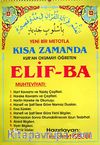 Yeni Bir Metotla Kısa Zamanda Kur'an Okumayı Öğreten Elif-Ba (33,5 X48)
