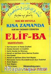 Yeni Bir Metotla Kısa Zamanda Kur'an Okumayı Öğreten Elif-Ba (33,5 X48)