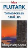 Themistokles - Camillus (Cep Boy) & Ünlü Yunanlı ve Romalıların Yaşamları