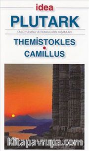 Themistokles - Camillus (Cep Boy) <br /> Ünlü Yunanlı ve Romalıların Yaşamları