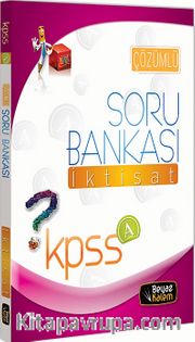 2013 KPSS A Çözümlü Soru Bankası - İktisat
