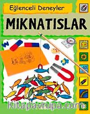 Eğlenceli Deneyler Mıknatıslar