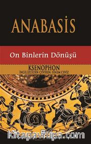 Anabasis / On Binlerin Dönüşü