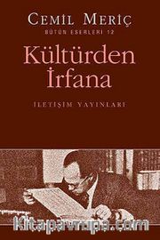 Kültürden İrfana