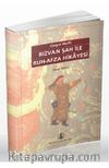 Uygur Harfli Rızvan Şah ile Ruh-Afza Hikayesi