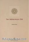 Yer Adlarımızın Dili