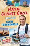 Hayat Gezince Güzel / Sahilde