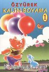 Kalın Boyama 1