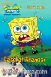 Cesaret Arenası / SüngerBob Karepantolon Öykü Kitabı