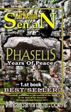 Phaselis (Years of Peace) & 1.nd Book Best Seller