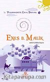 Enes B. Malik & Peygamberimize Hizmet Eden Çocuk