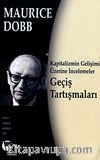Kapitalizmin Gelişimi Üzerine İncelemeler & Geçiş Tartışmaları