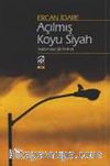Açılmış Koyu Siyah