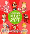 Larousse İnsan Vücudu Atlası