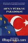 AB'nin Türkiye Paradoksu