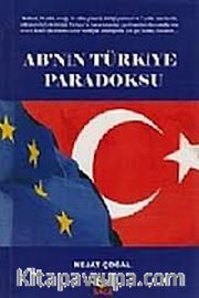 AB'nin Türkiye Paradoksu