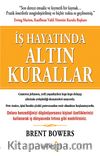 İş Hayatında Altın Kurallar