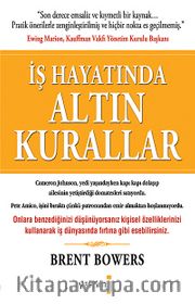 İş Hayatında Altın Kurallar