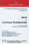 VI. Temel Bilimler Lisansüstü Yaz Okulu / IRAF ve Tayfsal İndirgeme