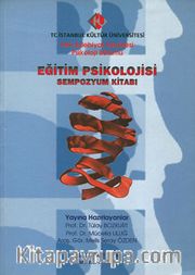 Eğitim Psikolojisi <br /> Sempozyum Kitabı