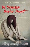 Ve Yeniden Başlar Hayat